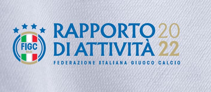 Rapporto FIGC di Attività 2022: focus sulle scommesse sportive e match-fixing